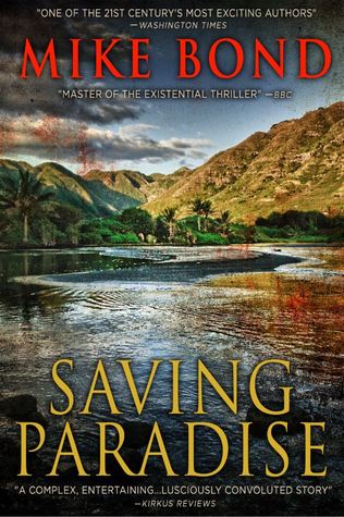 Saving Paradise by Mike Bond. The cover shows a beach area with water in front of mountains. 