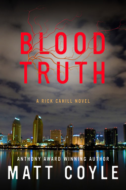 Blood Truth by Matt Coyle. The cover shows a city skyline at night.