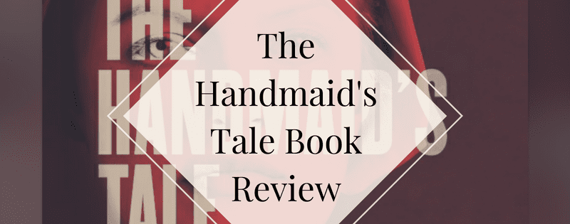 The Handmaid's Tale Book Review header