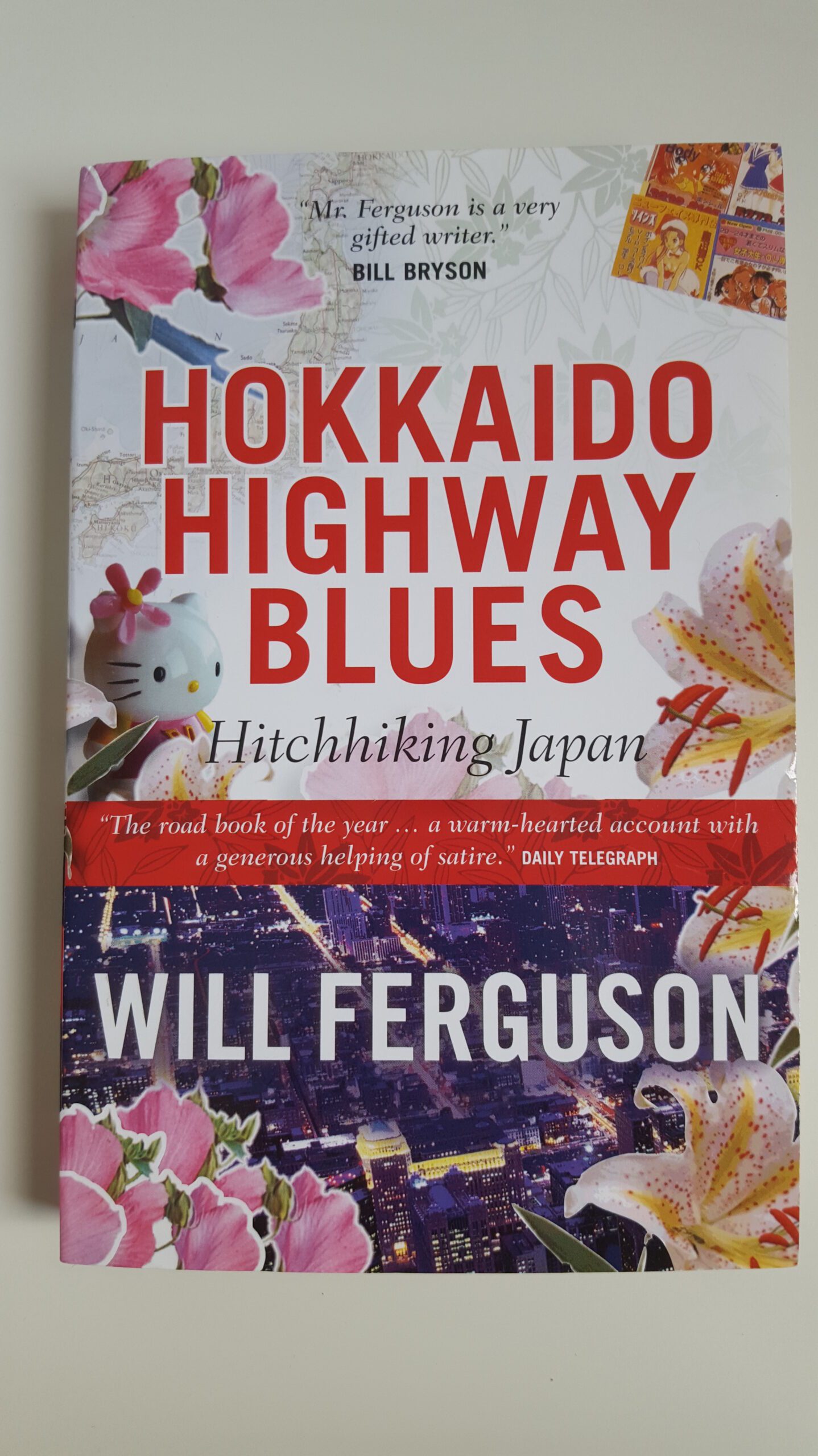 Hokkaido Highway Blues by Will Ferguson