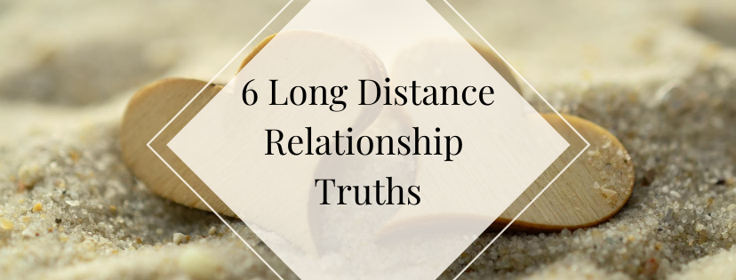6 long distance relationship truths header