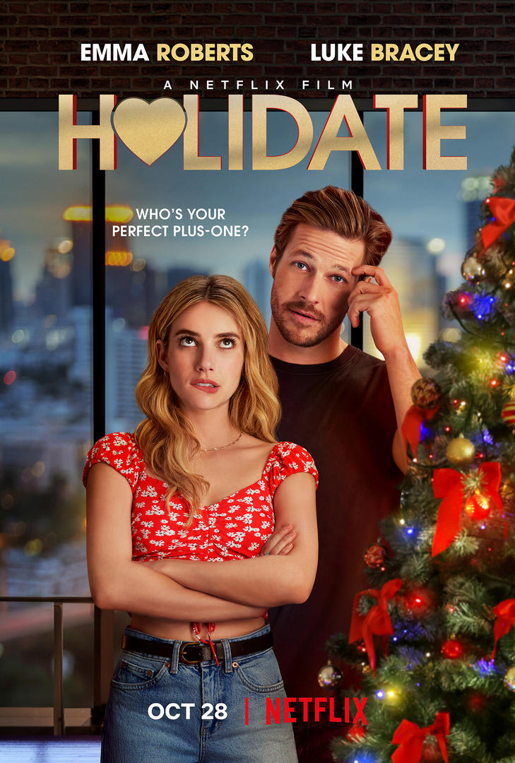 holidate Netflix movie poster. The poster shows Emma Roberts standing in front of Luke Bracey next to a Christmas tree. 