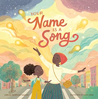 The cover of Your Name Is a Song by Jamilah Thompkins-Bigelow