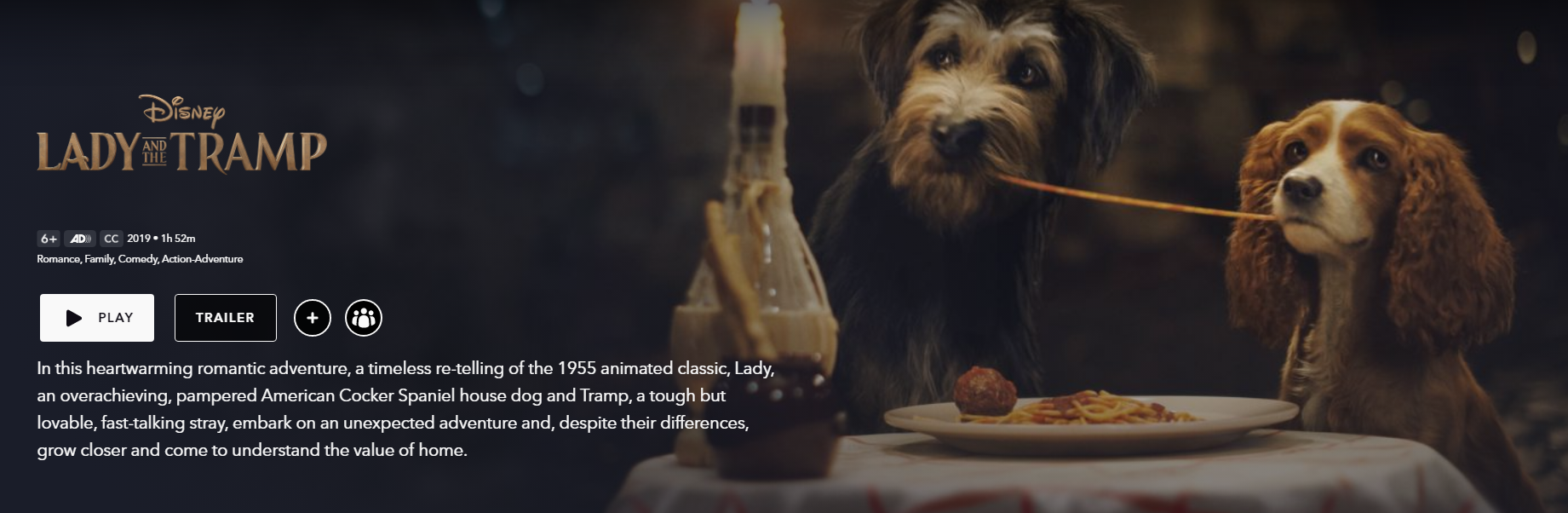 A screenshot of the 2019 version of Lady and the Tramp