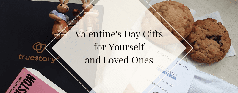 valentine's day gifts for yourself and loved ones header