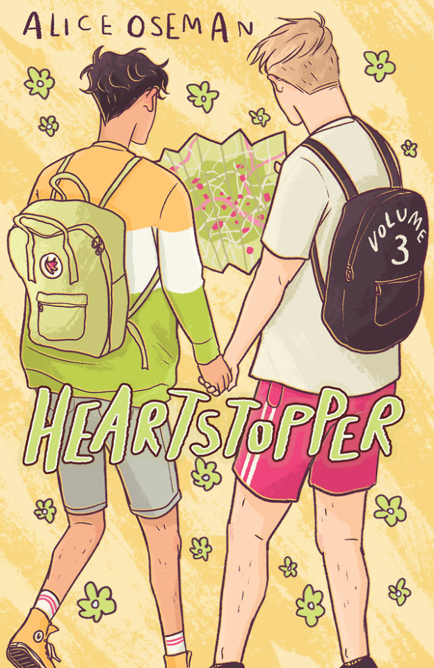 Heartstopper Volume 3 by Alice Oseman. The cover shows Charlie and Nick holding hands and in front of them is a map