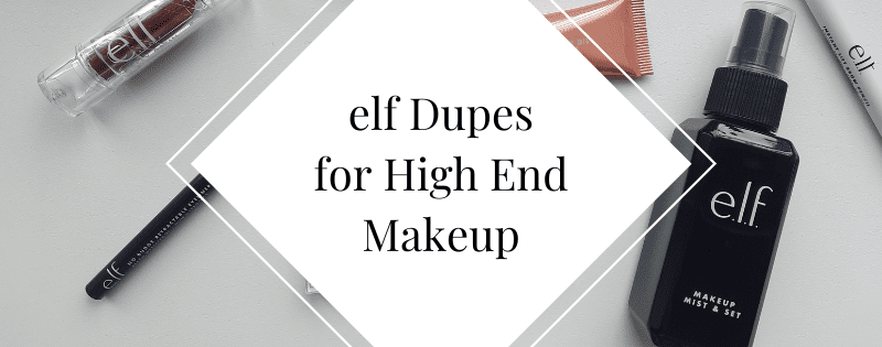 8 elf Makeup Dupes