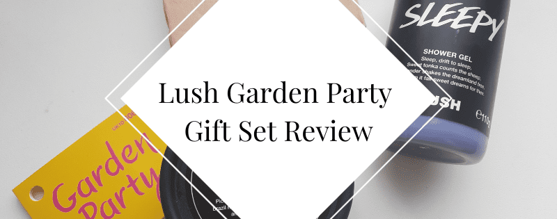 Lush Garden Party Gift Set Review