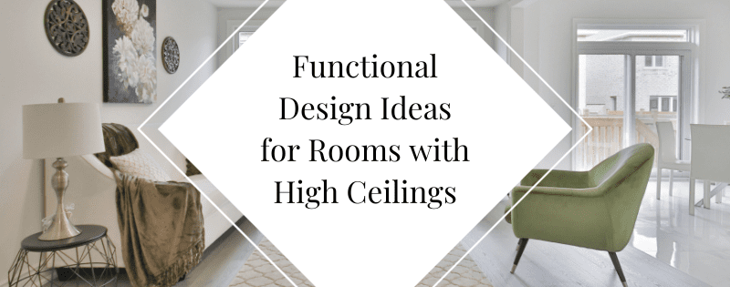 Functional Design Ideas for Rooms with High Ceilings header