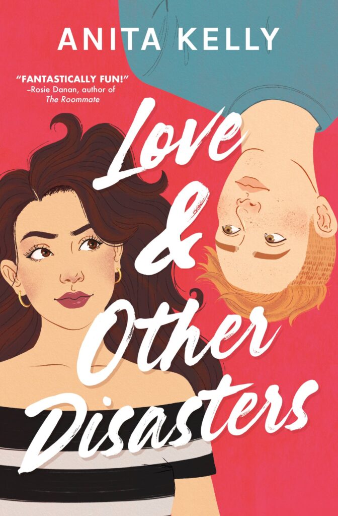 The cover of Love & Other Disasters by Anita Kelly which shows illustrations of Dahlia with wavy brown hair weaing a black and white striped top and London with strawberry blond short hair and wearing a blue shirt. 