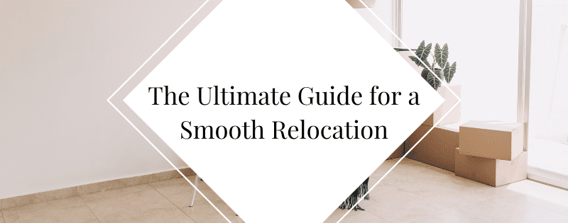 The Ultimate Guide for a Smooth Relocation header