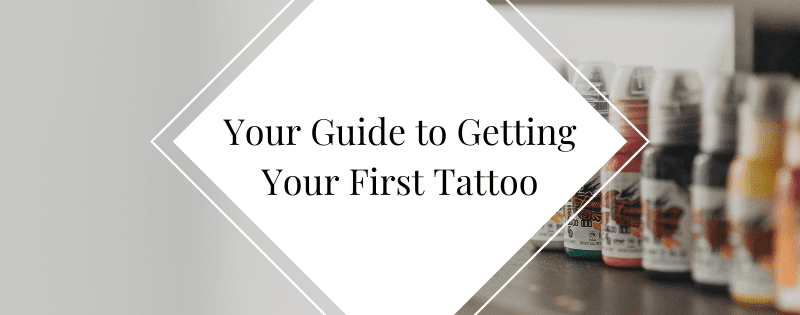 Your Guide to Getting Your First Tattoo header