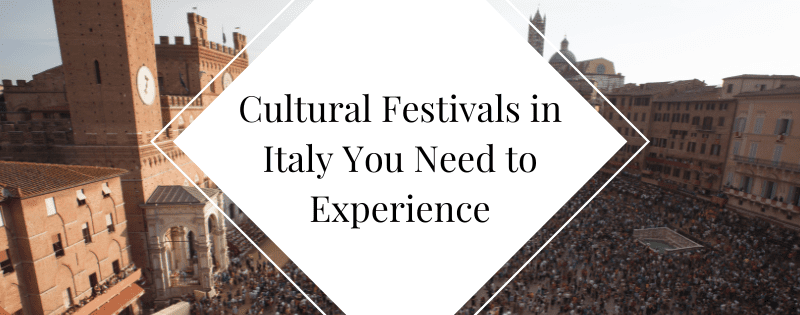 Cultural Festivals in Italy You Need to Experience header