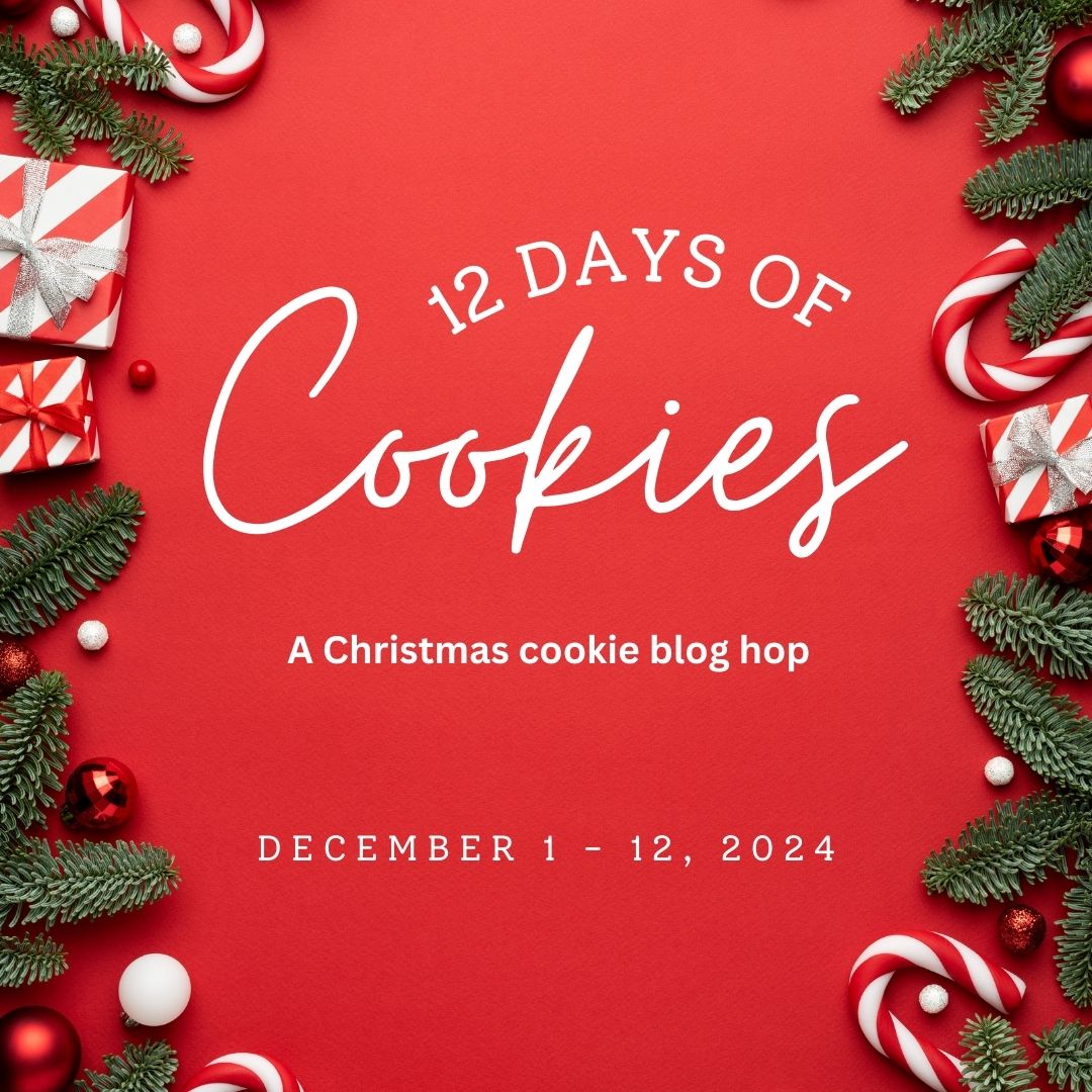 The 12 Days of Cookies Christmas blog hop image that states the blog hop is happening from December 1st-12th in 2024.