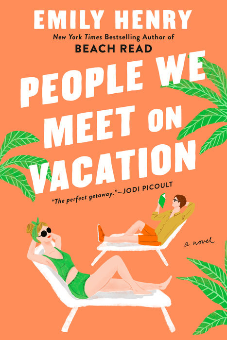 The cover of People We Meet on Vacation by Emily Henry with an illustration of Poppy and Alex lounging on beach chairs
