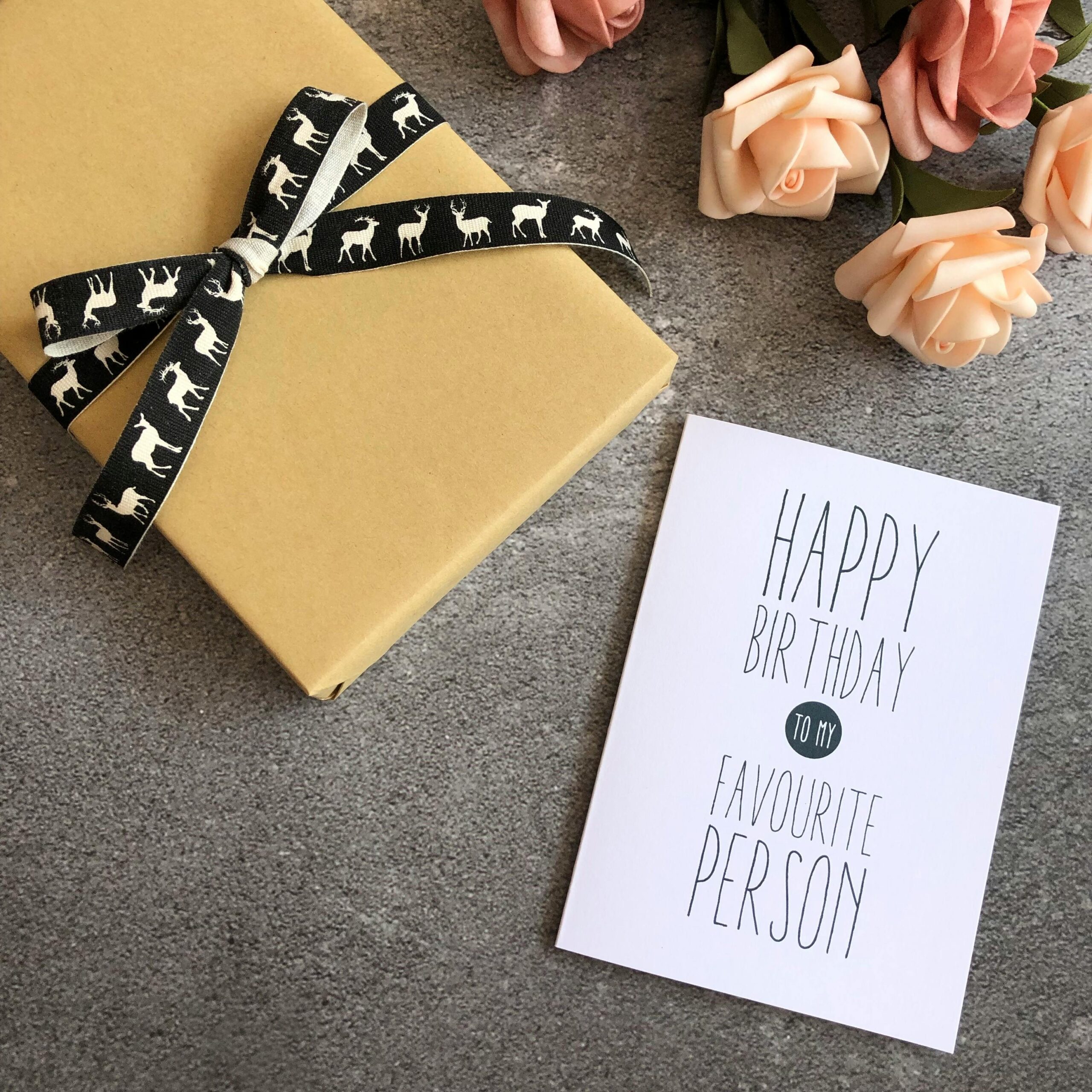A card with "Happy Birthday To My Favourite Person"