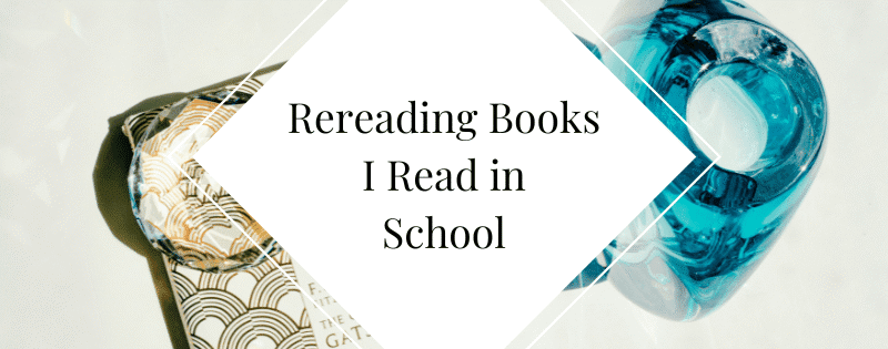 Rereading Books I Read in School header