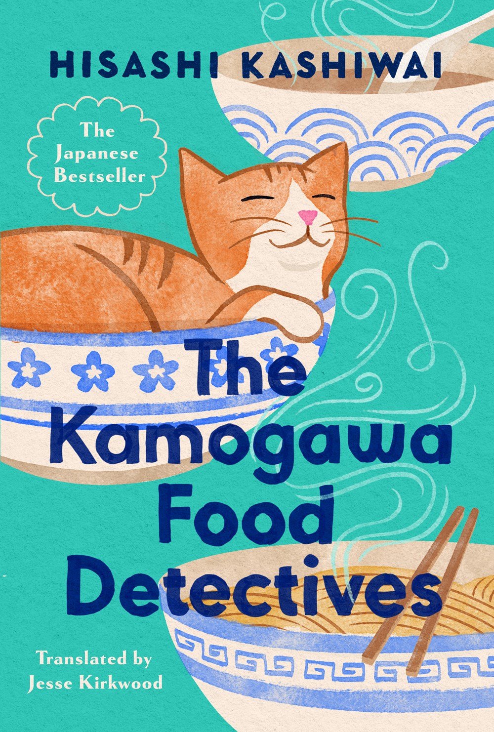 An illustration of an orange cat sitting a a bowl next to bowls of soup and noodles for the cover of The Kamogawa Food Detectives