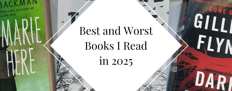 10 Best and 10 Worst Books I Read in 2025 header