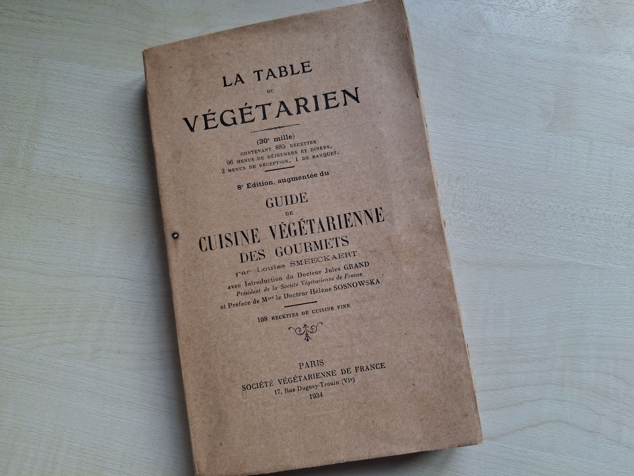 The 8th edition of the French cookbook La table du végétarien from 1934