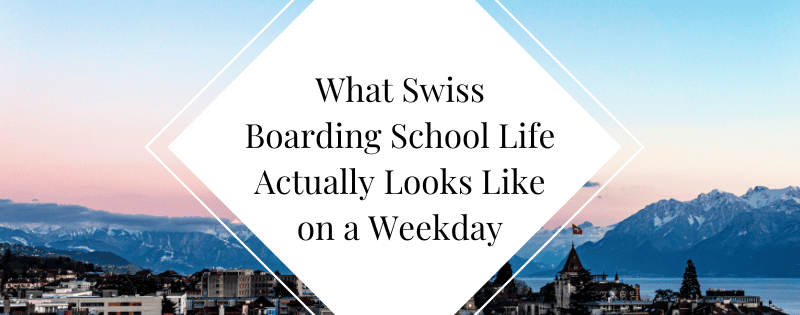 What Swiss Boarding School Life Actually Looks Like on a Weekday header